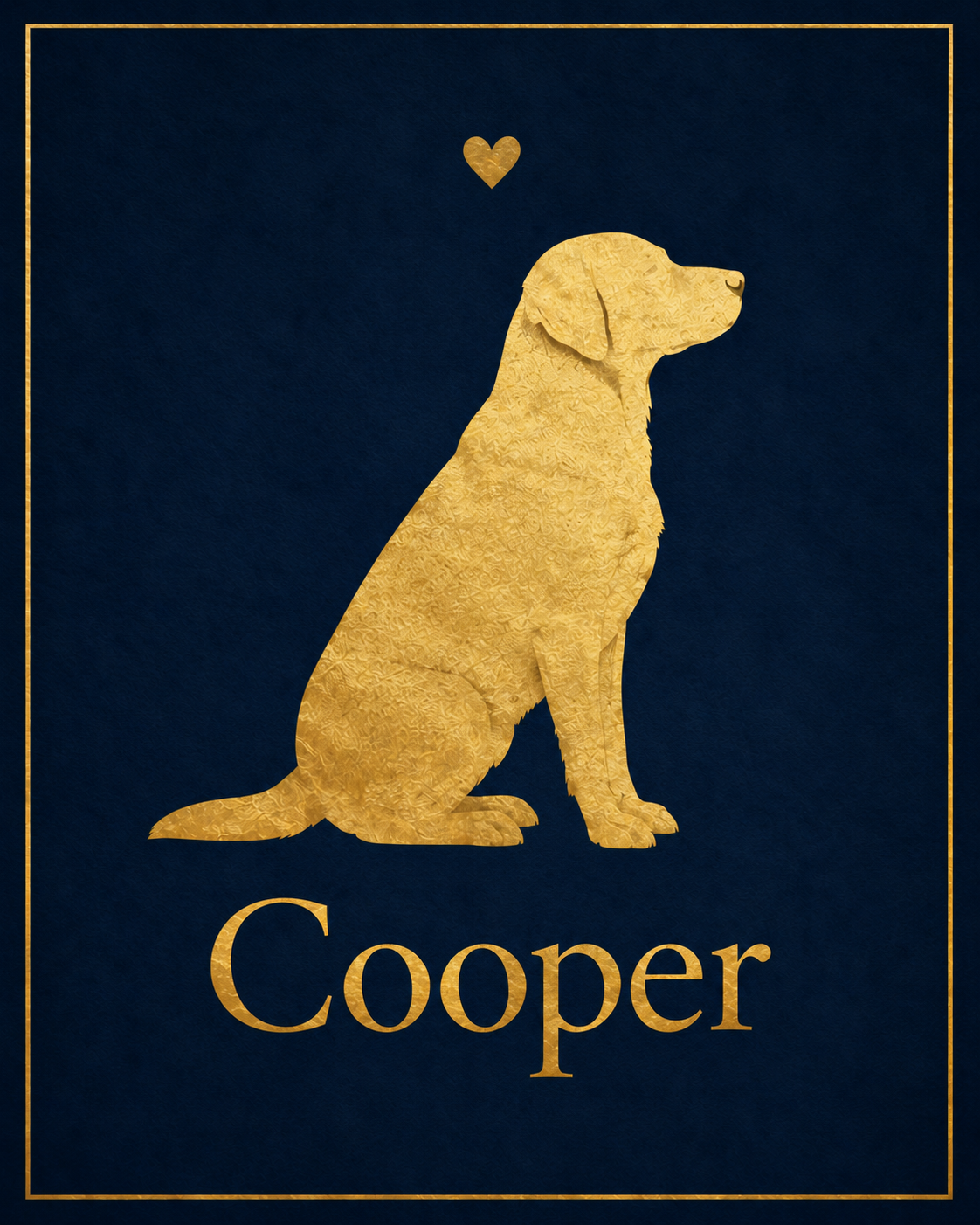 Textured gold-effect dog silhouette on midnight navy with a gold heart, fine border and the example pet name Cooper